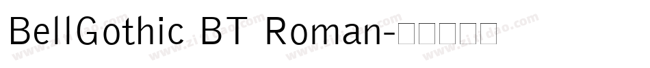 BellGothic BT Roman字体转换